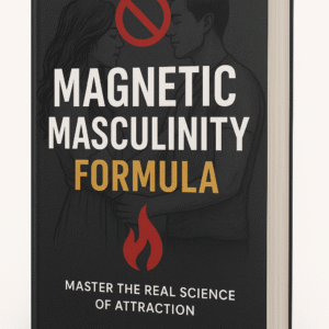 ⚡ Magnetic Masculinity Formula